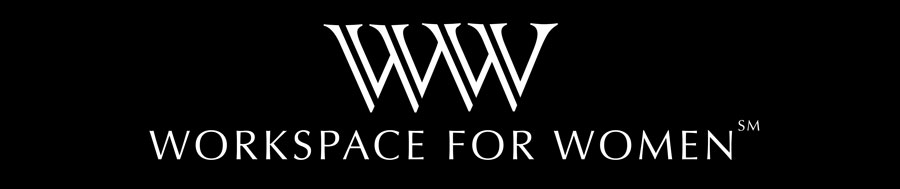 WORKSPACE FOR WOMEN